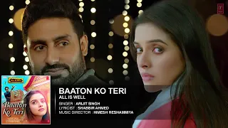 'Baaton Ko Teri' Full AUDIO Song   Arijit Singh   Abhishek Bachchan, Asin   T Series