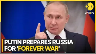 Putin signals he expects long war in Ukraine | Russia-Ukraine War | WION