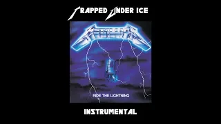 Metallica - Trapped Under Ice (Instrumental)