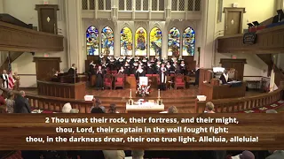 Processional Hymn “For All the Saints” No  711