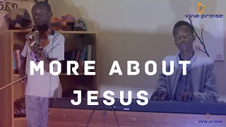 More About Jesus Hymn 245 Violin & Piano | Jayden Mautia & Craig Aminga | Vine Praise