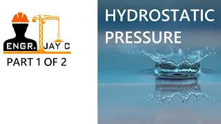 Fluid Mechanics | Hydrostatic Pressure, Pascal's Law Part 1 of 2