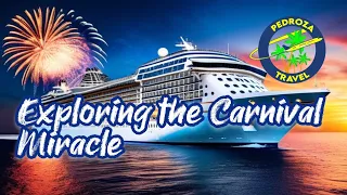 Exploring the Carnival Miracle #cruising