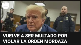 Juez advierte de nuevo a Trump con la cárcel por violaciones a orden mordaza: le impone otra multa