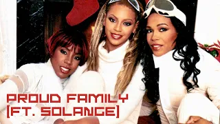 Proud Family (ft. Destiny's Child)