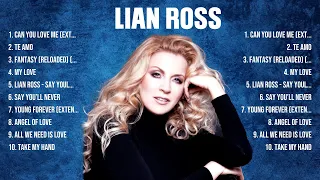 Lian Ross Greatest Hits Full Album ▶️ Full Album ▶️ Top 10 Hits of All Time