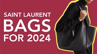 Top 6 Saint Laurent Bags To Buy In 2024