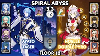 C0 Ayato Taser & C6 Noelle Double Pyro - Spiral Abyss 3.3 Floor 12 [Genshin Impact]