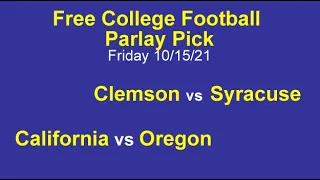 Free College Football Parlay Today 10/15/21 NCAAF Picks Predictions Parlay Winners