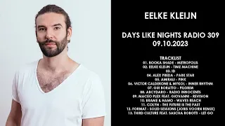 EELKE KLEIJN (Netherlands) @ DAYS like NIGHTS Radio 309 09.10.2023
