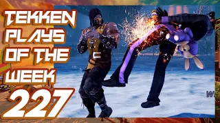 TEKKEN PLAYS OF THE WEEK #227| OchotoTV