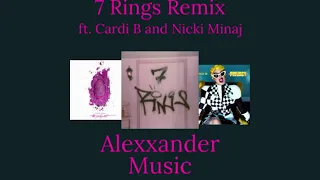 7 Rings Remix (Feat. Nicki Minaj and Cardi B) | Alexxander