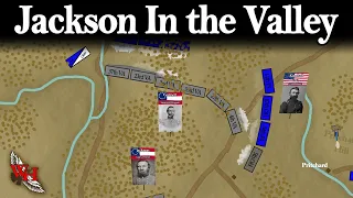 ACW: First Battle of Kernstown - "Jackson in the Valley"