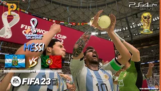 FIFA 23 - Messi vs Ronaldo - Argentina  vs. Portugal - World Cup 2022 Final Match | PS4™ PRO [4K60]