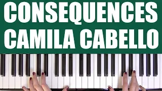 HOW TO PLAY: CONSEQUENCES - CAMILA CABELLO