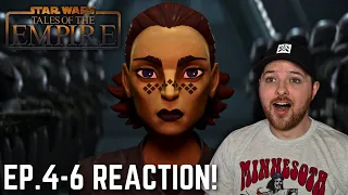 Tales of the Empire Episodes 4-6 Reaction!