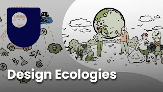 Design ecologies