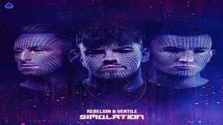 Simulation - Rebelion & Vertile (Rock Edit)