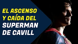 EL SUPERMAN de Henry Cavill, ¿Qué salió mal?