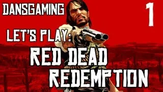 Red Dead Redemption - Part 1 - Let's play w/ Dan - PS3 - HD Gameplay Walkthrough