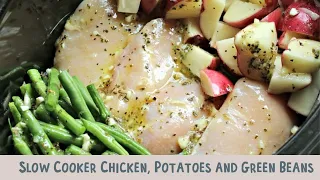 Slow Cooker Seasoned Chicken, Potatoes and Green Beans