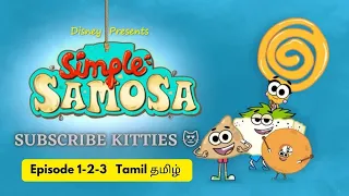 Simple Samosa | Episodes = 1-2-3 | Tamil #tamil | #disney #hotstar | @OptimumKarthik