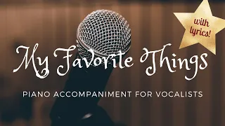 My Favorite Things piano accompaniment (with lyrics)