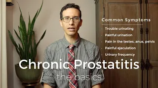 CHRONIC PROSTATITIS explained by urologist | The 4 Types of Prostatitis | Treatment | Diagnosis