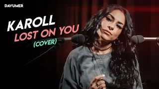 LP - Lost On You [Cover By Karoll] 🎧😍