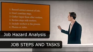 Job Hazard Analysis - Job Steps and Tasks