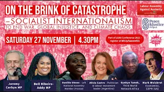 On the Brink of Catastrophe: socialist internationalism to end war, global injustice & climate chaos