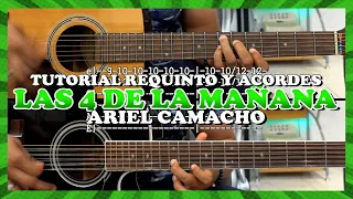 Tutorial | Las 4 de la mañana | Ariel Camacho | Requinto | Acordes | TABS