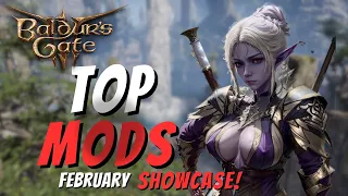 Baldur's Gate 3- TOP 10 AMAZING MODS for February 2024 showcase, you NEED to TRY this out! BG3