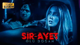 Sir Ayet 3: Ölü Doğan - Korku Filmi Tek Parça Full HD