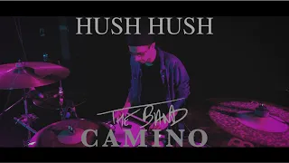 The Band Camino- Hush Hush (Drum Cover) | Jeffrey Adami Drums