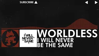 [Rock] - Worldless - I Will Never Be The Same [NCS Promotion]