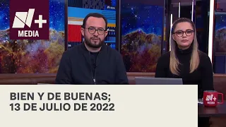 Bien y de Buenas | Programa Completo 13 de julio de 2022