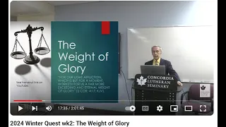 2024 Winter Quest wk2: The Weight of Glory