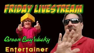 Short Friday Livestream - Comedy - Music - Improv - Always Fun - Never Dull