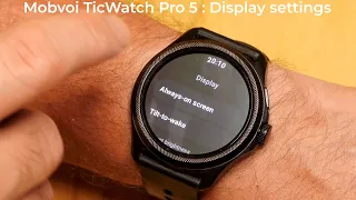 Mobvoi TicWatch Pro5: Display & Essential Mode settings