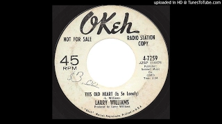 Larry Williams - This Old Heart (Is So Lonely) - 1966 Northern Soul on Okeh promo label
