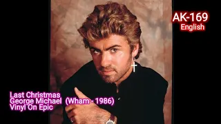 Last Christmas (George Michael (Wham-1986))(Vinyl Ripped)