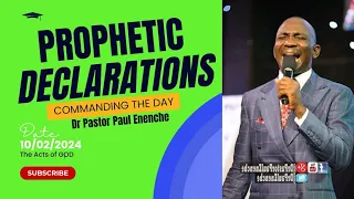 COMMANDING THE DAY (10/02/2024)- PROPHETIC DECLARATIONS #drpastorpaulenenche #dunamis #livestream