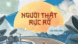 【VIETSUB+PINYIN】NGƯỜI THẬT RỰC RỠ (耀眼的你) | LƯU DIỆU VĂN