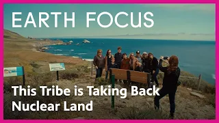 YTT Tribe Reclaims Diablo Canyon’s Nuclear Land | Earth Focus | PBS SoCal