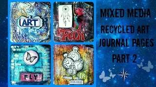 16 amazing Mixed media recycled Art journal pages Part 2 || Mixed media texture ideas