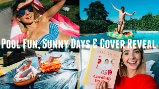 POOL FUN, SUNNY DAYS & COVER REVEAL