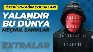 Yalandır Bu Dünya | Öteki Sokağın Çocukları Belgeseli