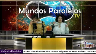 MUNDOS  PARALELOS CON JOSE LUIS Y MARÍA LÓPEZ.