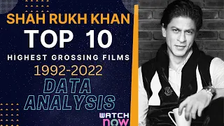 Shah Rukh Khan Top 10 HIGHEST GROSSING MOVIES FROM 1992-2022.